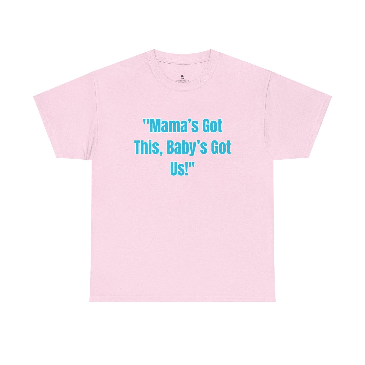 Mama's Got This Unisex Heavy Cotton Tee-Blue