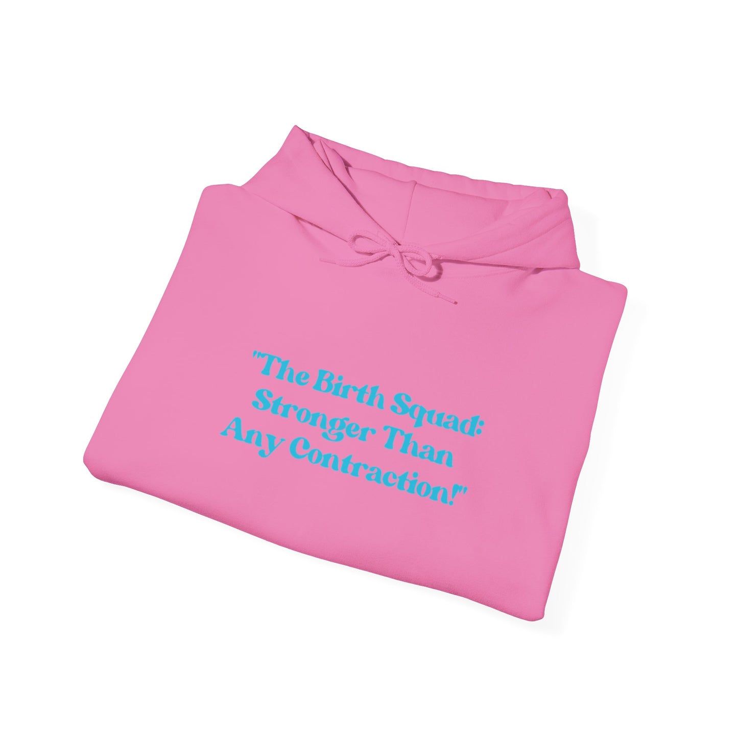 Birth Squad Hoodie
