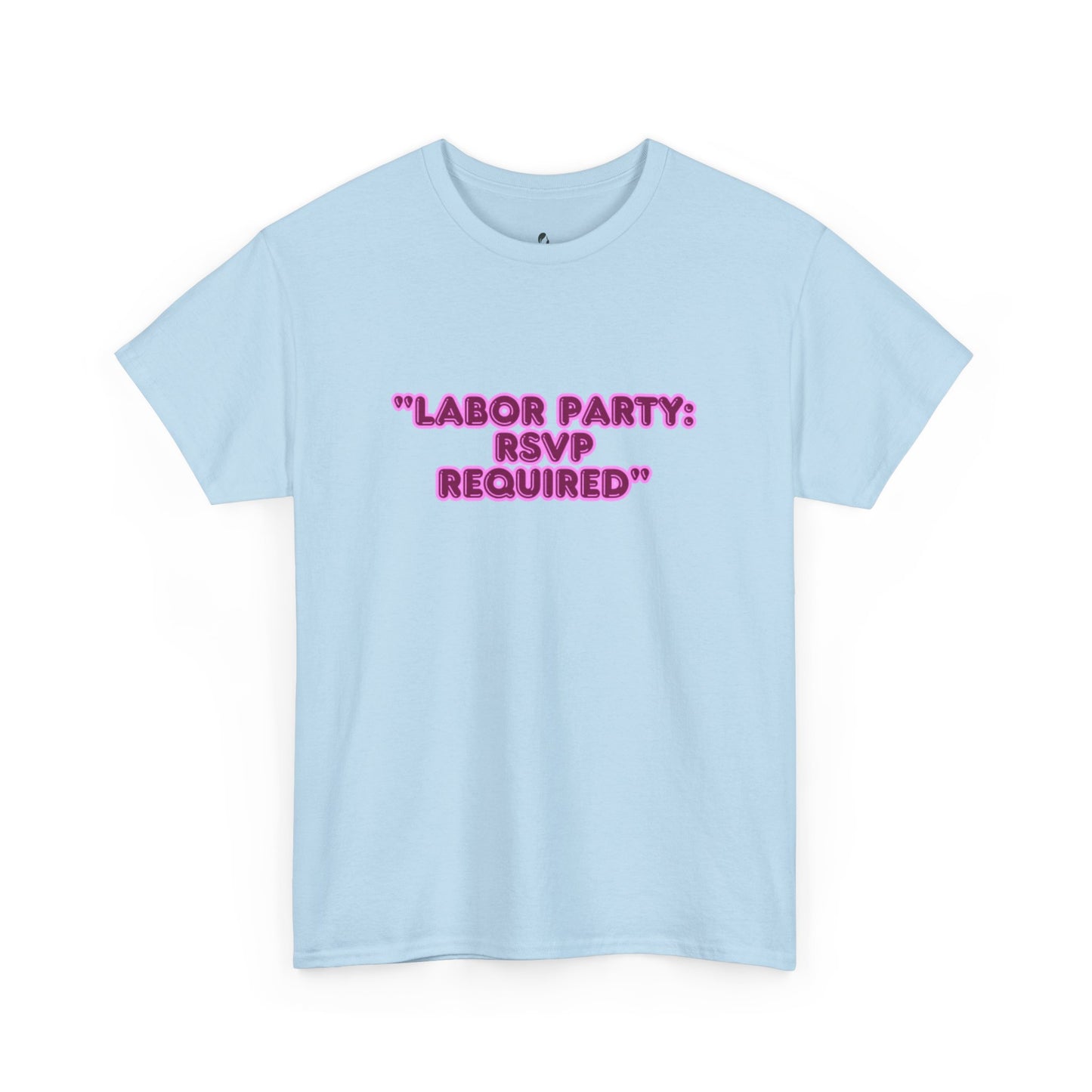 Labor Party RSVP T-Shirt