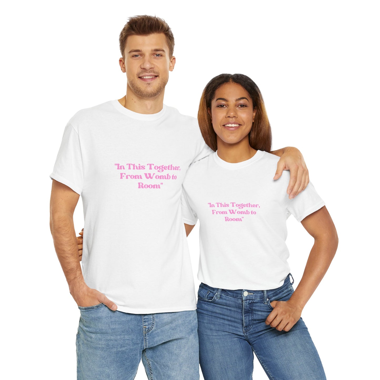 'In This Together, From Womb to Room'