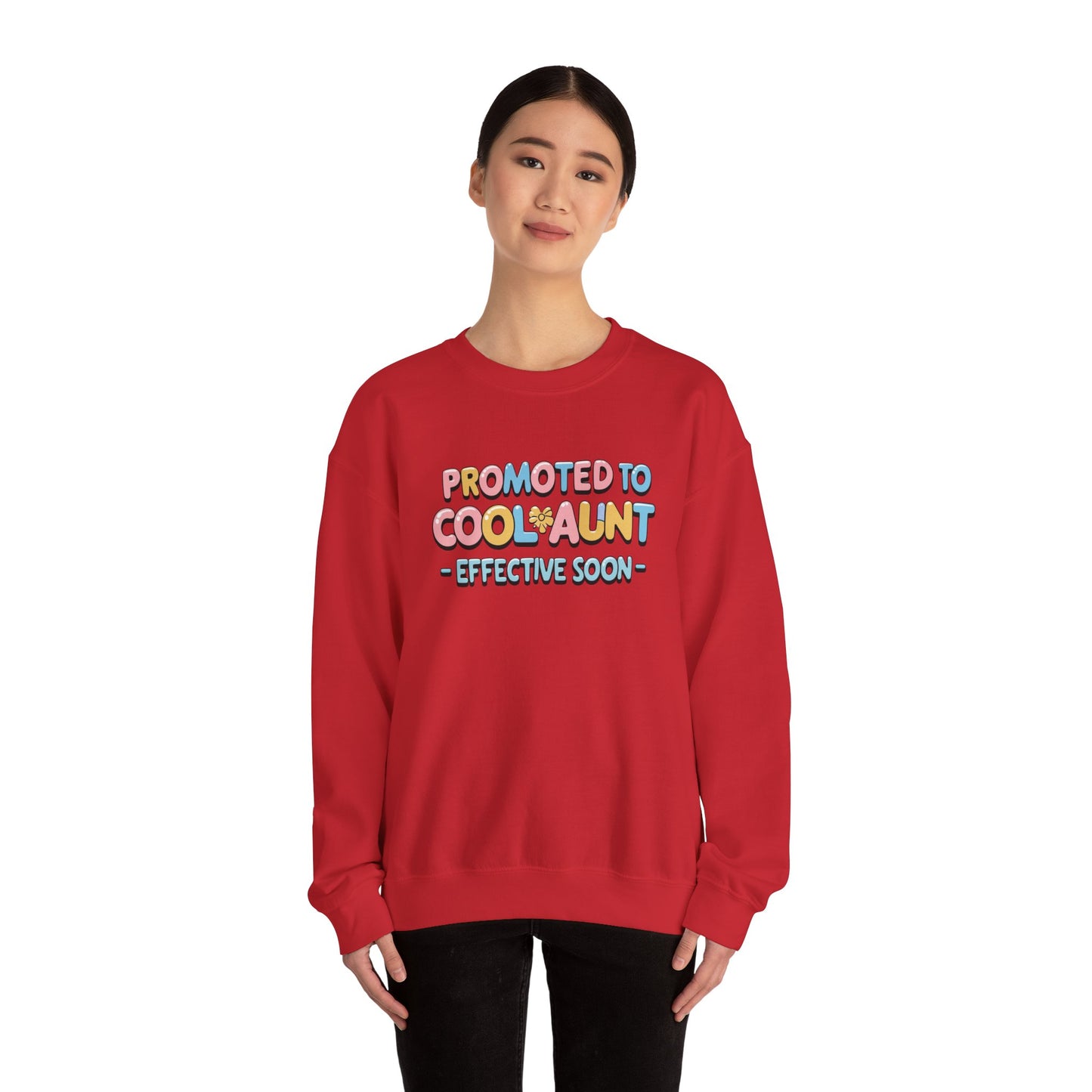 Promoted to Cool Aunt Sweatshirt