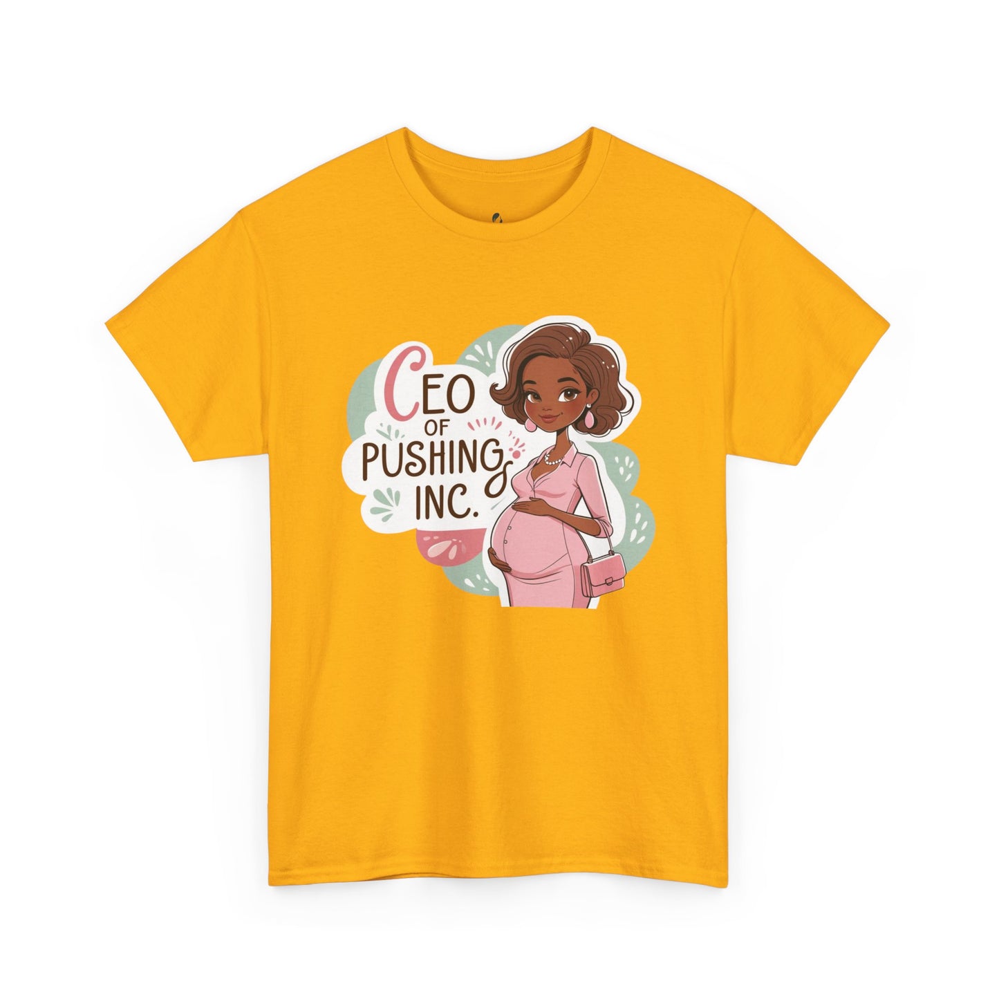CEO of Pushing Heavy Cotton Tee,