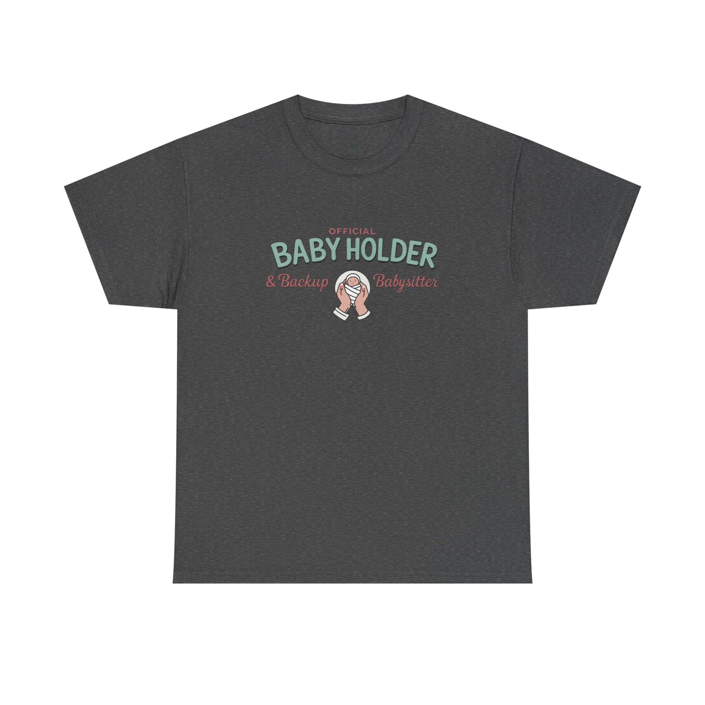 Official Baby Holder T-Shirt