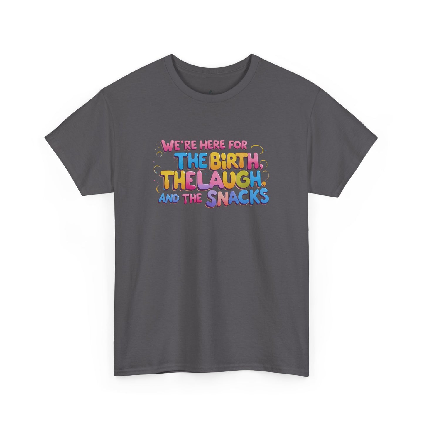 Labor and Delivery Unisex Tee