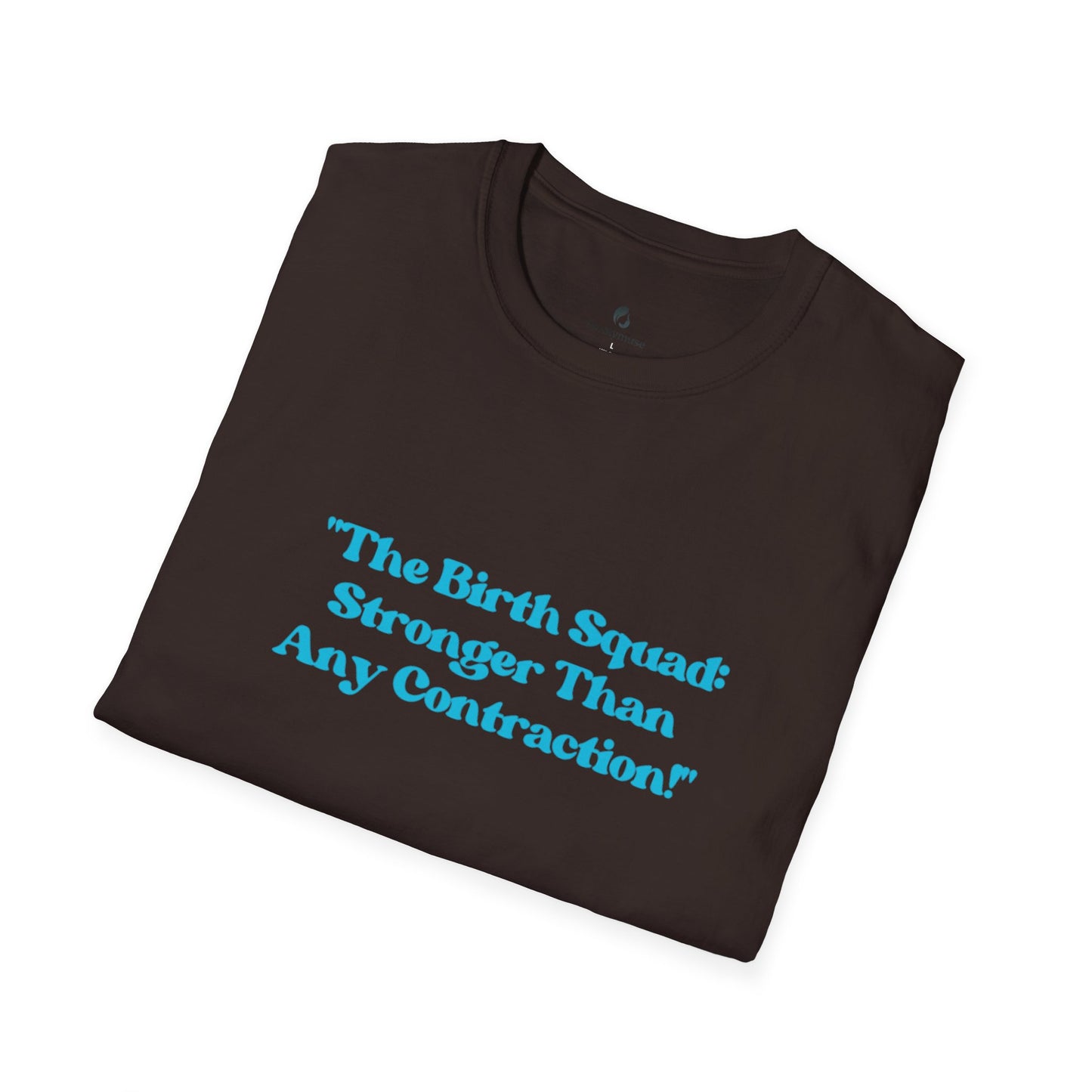 The Birth Squad Unisex Softstyle T-Shirt