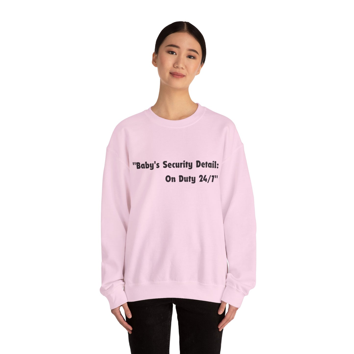 Baby's Security Detail Sweatshirt
