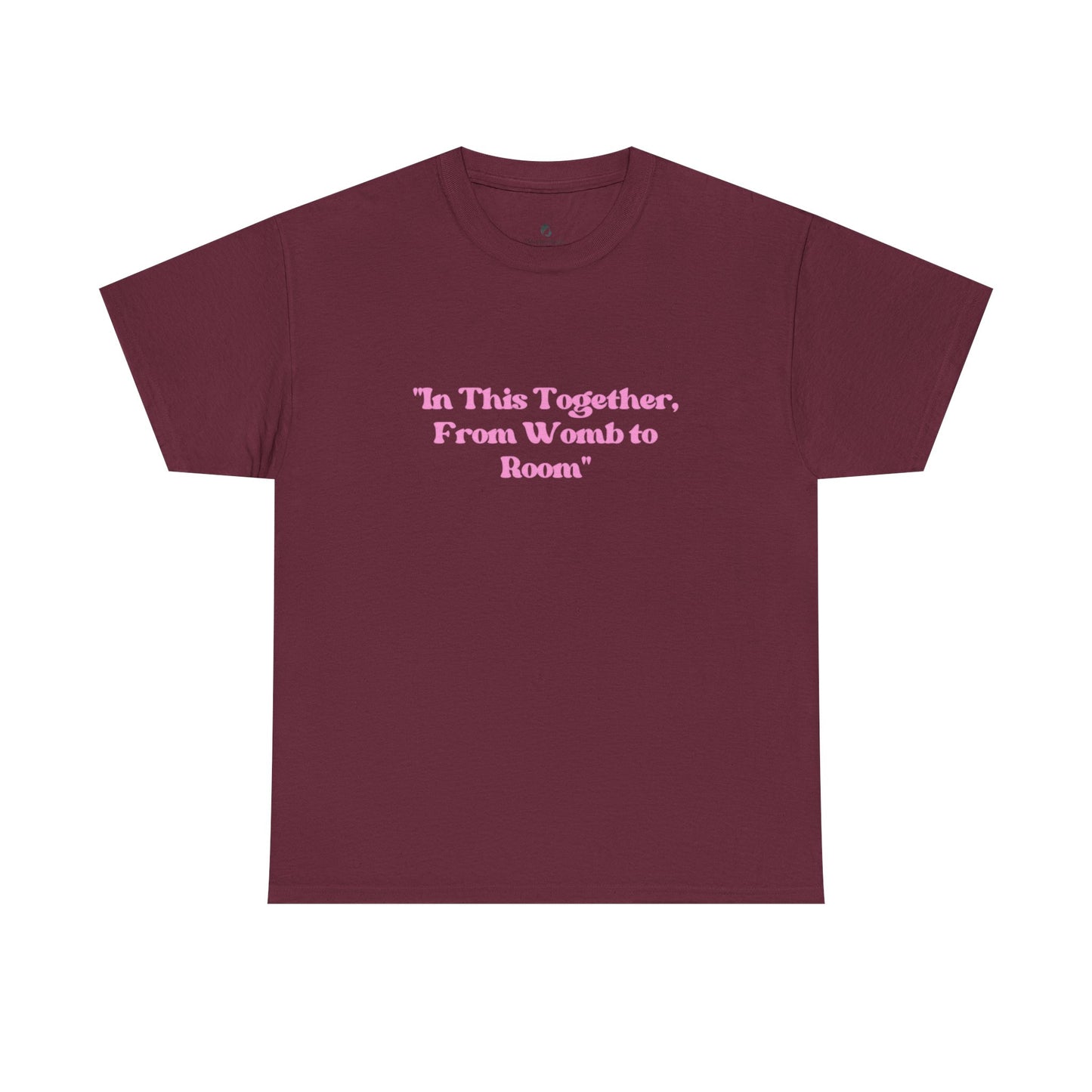 From Womb To Room Unisex Heavy Cotton Tee