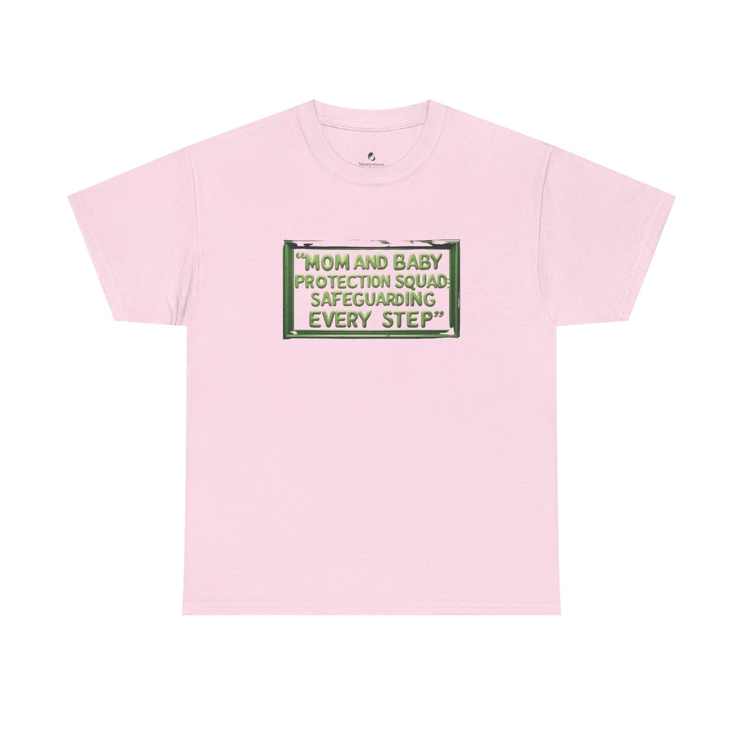 Mom and Baby Protection Squad Unisex Tee