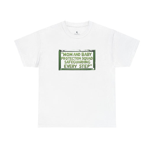 Mom and Baby Protection Squad Unisex Tee