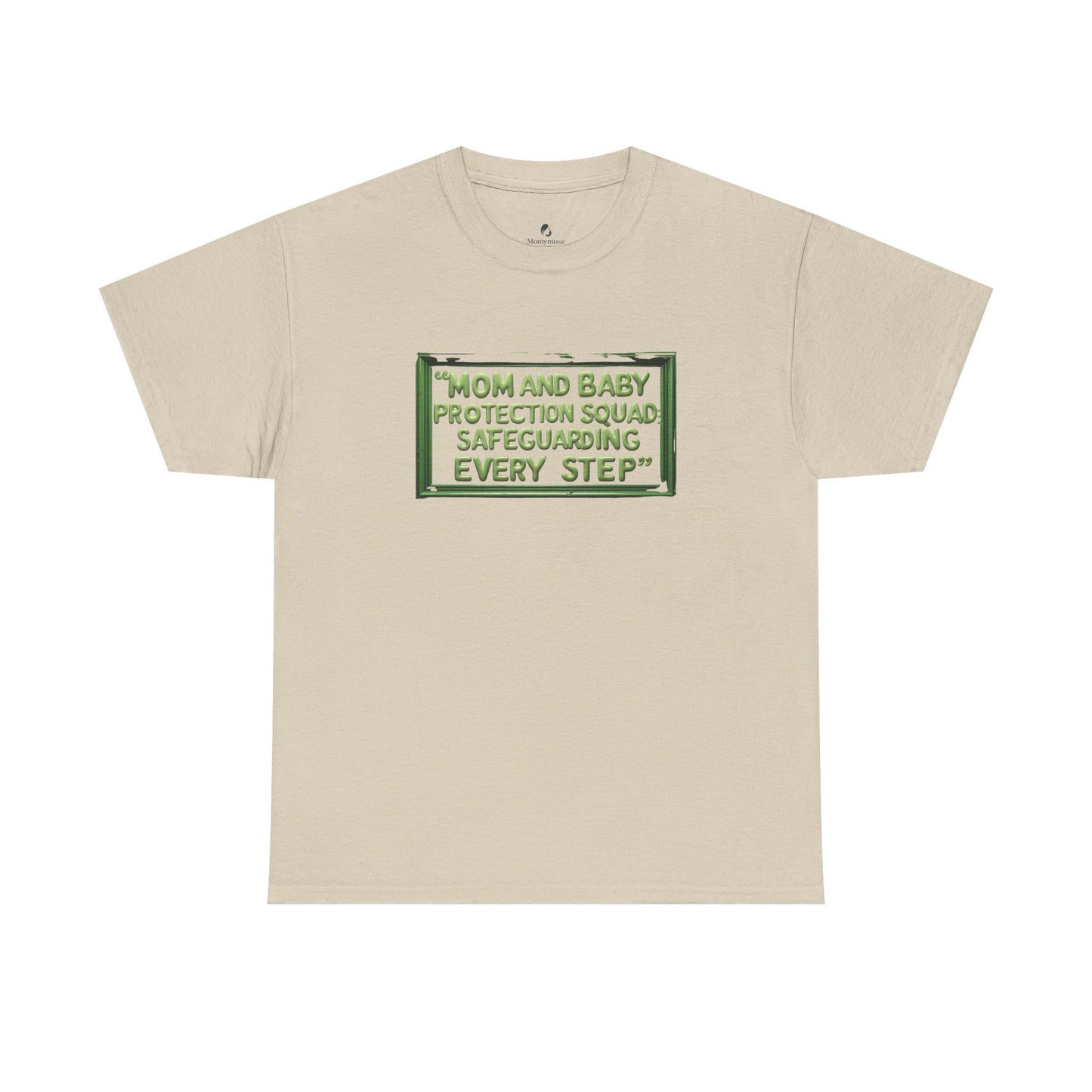 Mom and Baby Protection Squad Unisex Tee