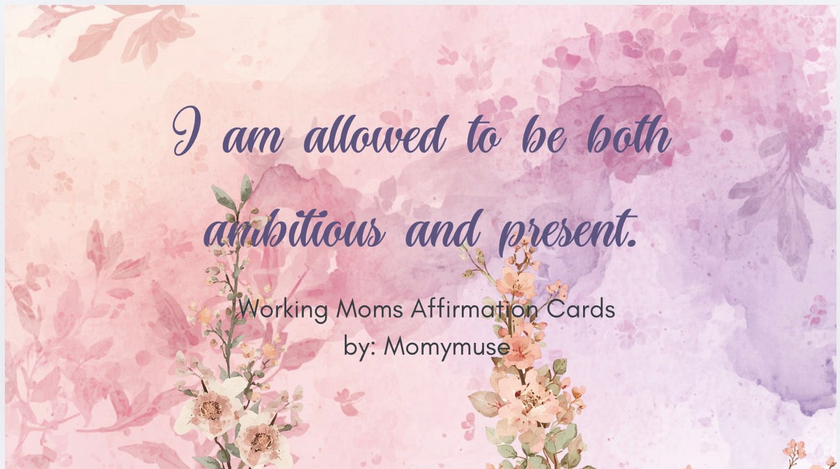 40 Printable Working Moms Calming Affirmation Cards