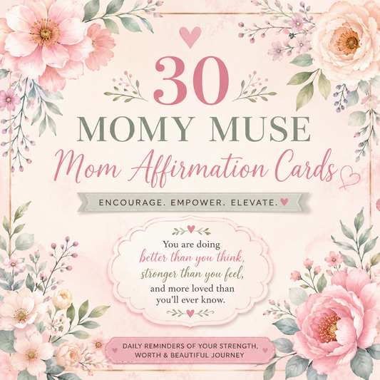 Soothing 30 Daily Mom Affirmation Cards