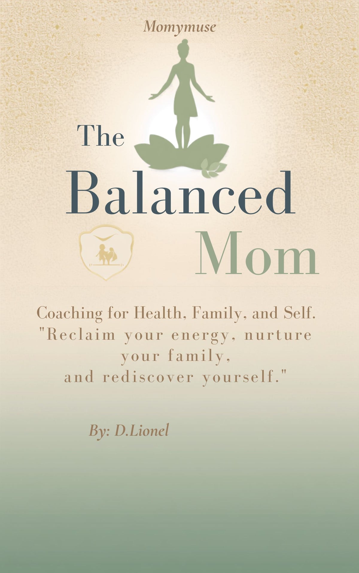 The Balanced Mom: Coaching for Health, Family, and Self Bundle-Digital Flip Book and EBook