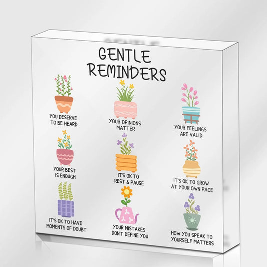 Gentle Reminders Sign
