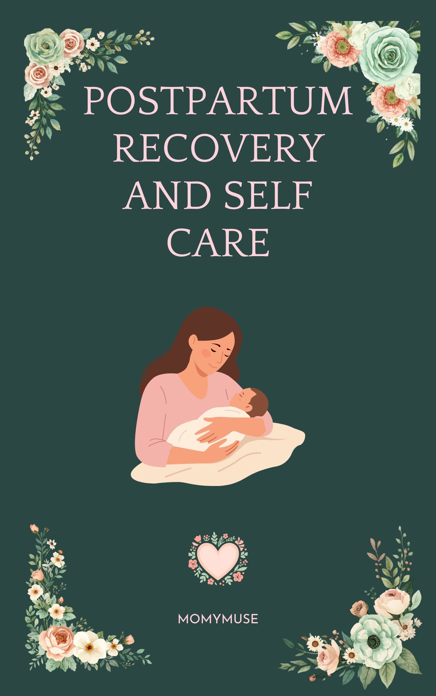 Postpartum Recovery and Self-Care- Flip-Book