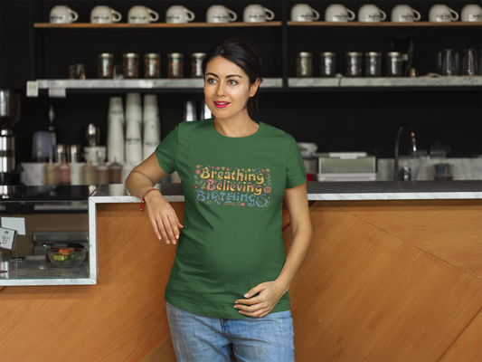 Breathing Believing Birthing Unisex Tee