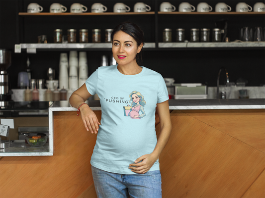 CEO of Pushing T-Shirt